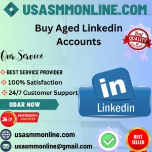 Buy Aged Linkedin Accounts